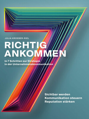 cover image of Richtig ankommen. In 7 Schritten zur Strategie in der Unternehmenskommunikation